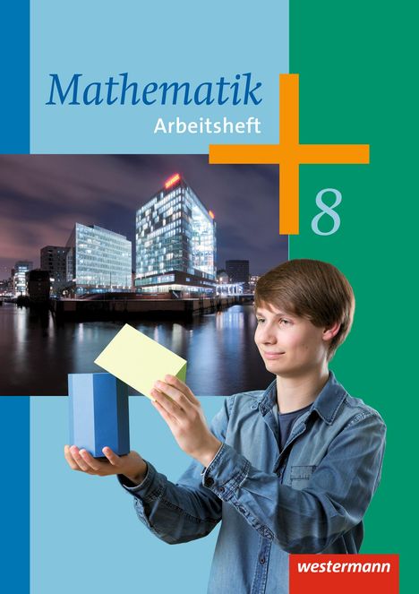 Mathematik 8. Arbeitsheft. Arbeitshefte für die Sekundarstufe 1, Buch