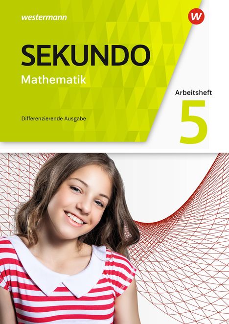 Sekundo 5. Arbeitsheft mit Lösungen. Mathematik für differenzierende Schulformen. Allgemeine Ausgabe, Buch