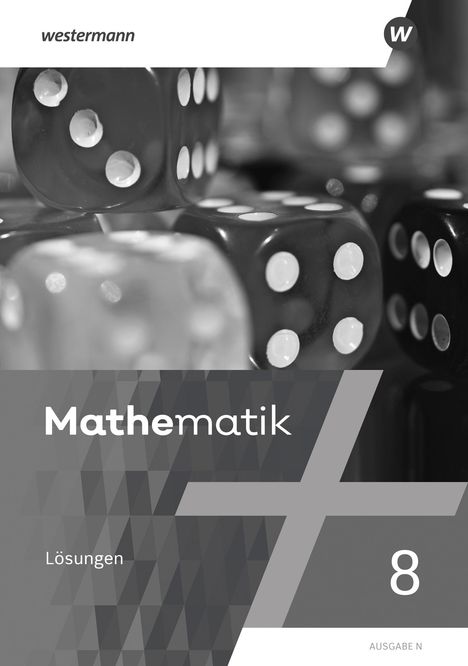 Mathematik - Ausgabe N 2020. Lösungen 8, Buch