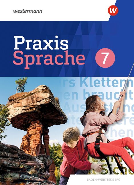 Praxis Sprache 7. Schulbuch. Für Baden-Württemberg, 1 Buch und 1 Diverse