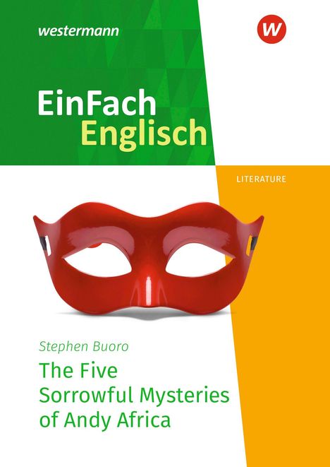 Stephen Buoro: The Five Sorrowful Mysteries of Andy Africa. EinFach Englisch New Edition Textausgaben, Buch
