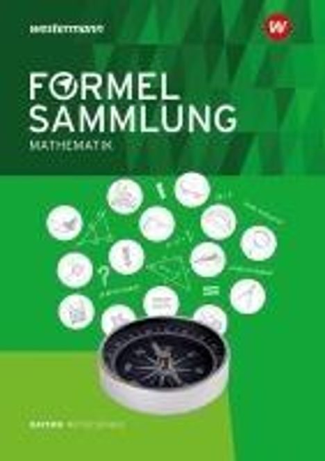 Mathe Kompass. Formelsammlung. Ausgabe für Bayern, Buch