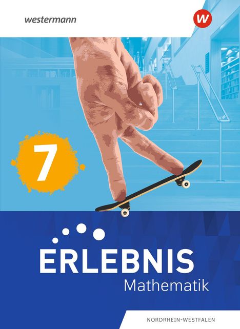 Text: "westermann", "ERLEBNIS Mathematik", "7", "NORDRHEIN-WESTFALEN". Eine Hand fährt mit Fingern Skateboard.