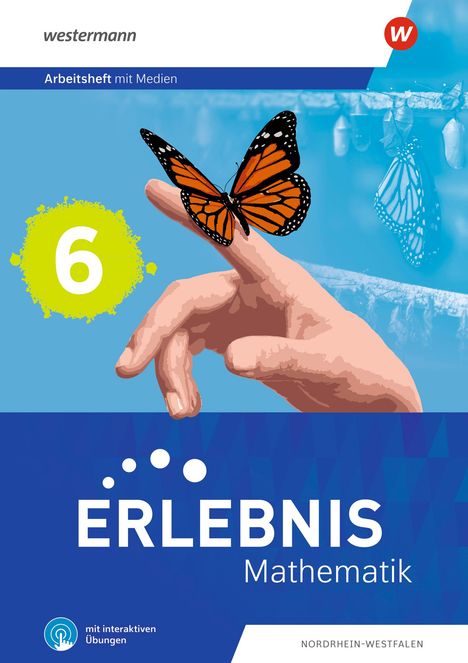 Erlebnis Mathematik 6. Arbeitsheft mit Medien und interaktiven Übungen. Ausgabe Nordrhein-Westfalen, Buch
