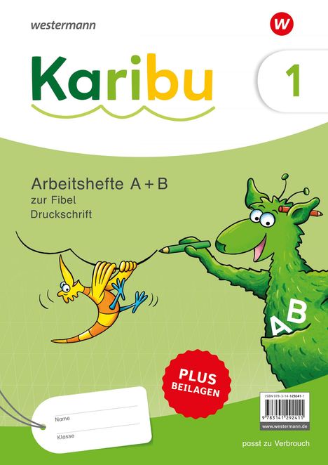 Karibu. Paket Arbeitshefte 1 (Teil A und B) Druckschrift zur Fibel Verbrauch, Buch