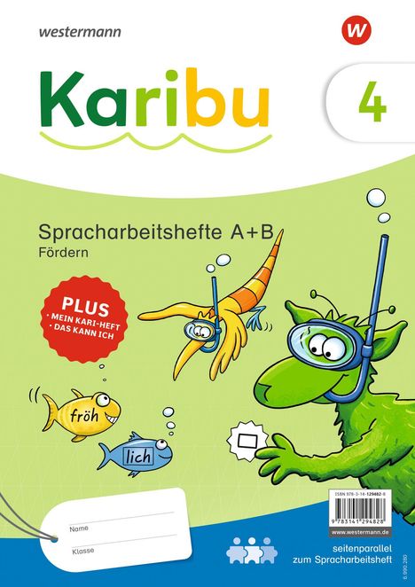"Karibu 4. Spracharbeitshefte A + B. Fördern. PLUS: Mein KARI-HEFT, das kann ich. Illustration mit fröhlichen Tieren."