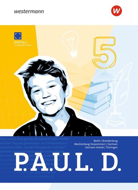 Text: "P.A.U.L. D.", "Berlin | Brandenburg Mecklenburg-Vorpommern | Sachsen Sachsen-Anhalt | Thüringen". Illustration eines Jungen.