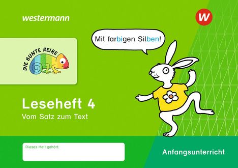 DIE BUNTE REIHE - Deutsch. Leseheft 4 - Silbenausgabe, Buch
