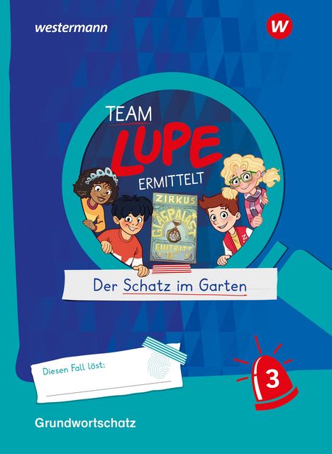 TEAM LUPE ERMITTELT - Übungshefte. Grundwortschatz 3 BASIS, Buch