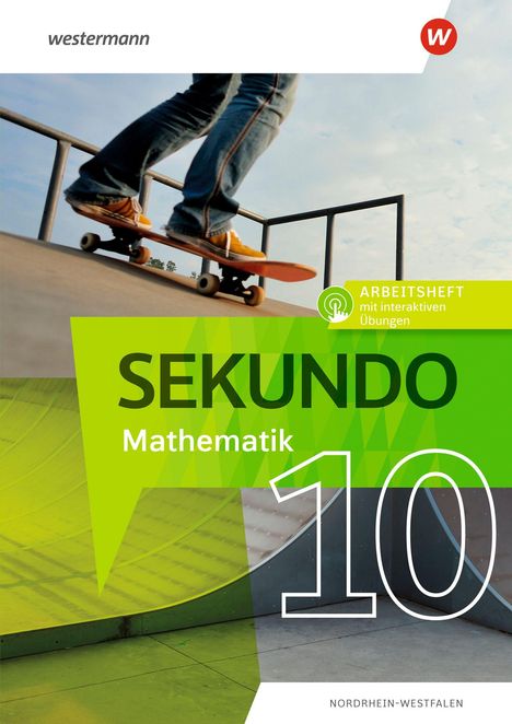 "SEKUNDO Mathematik 10", Arbeitsheft mit interaktiven Übungen. Skater auf Rampe. Modernes, dynamisches Design.