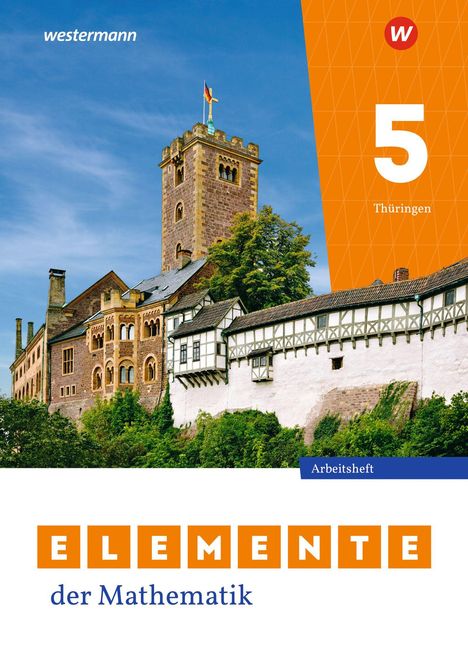 „5 Thüringen“, „Arbeitheft ELEMENTE der Mathematik“. Burg mit grünem Laub und blauem Himmel im Hintergrund.