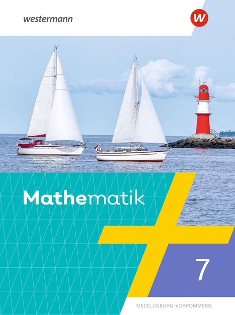 „Mathematik 7 Mecklenburg-Vorpommern“. Zwei Segelboote und ein roter Leuchtturm am Meer, mit blauem Himmel.