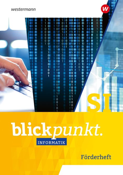 Blickpunkt Informatik,. Förderheft SI, Buch