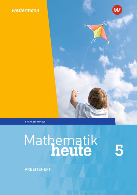 Mathematik heute 5. Arbeitsheft mit Lösungen. Sachsen-Anhalt, Buch