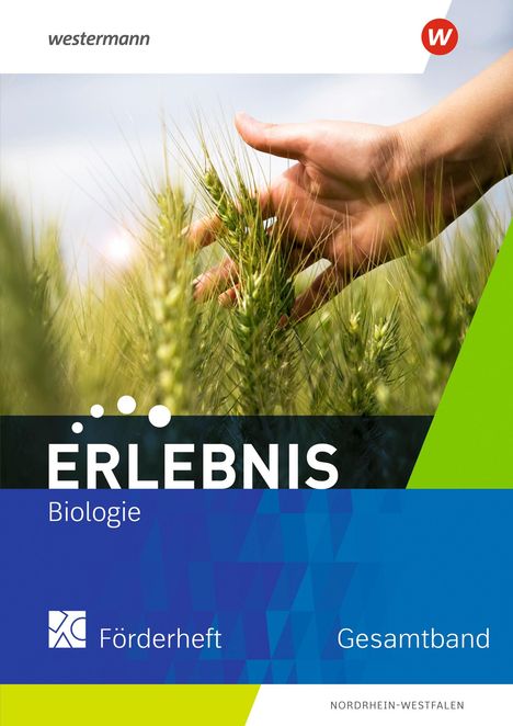 Erlebnis Biologie Gesaamtband. Förderheft. Nordrhein-Westfalen, Buch