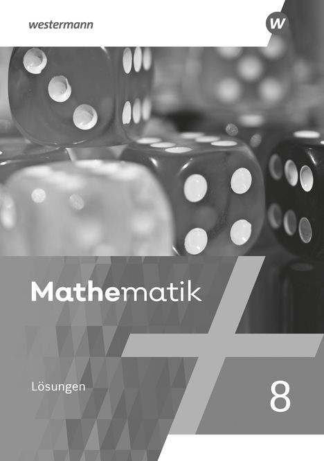 Mathematik 8. Lösungen. Ausgabe 2021, Buch