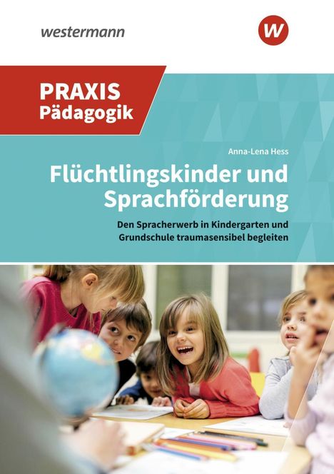 Anna-Lena Hess: Flüchtlingskinder und Sprachförderung, Buch