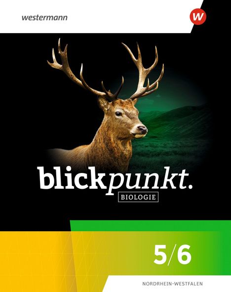Blickpunkt Biologie - 5/6. Schulbuch für Nordrhein-Westfalen, Buch