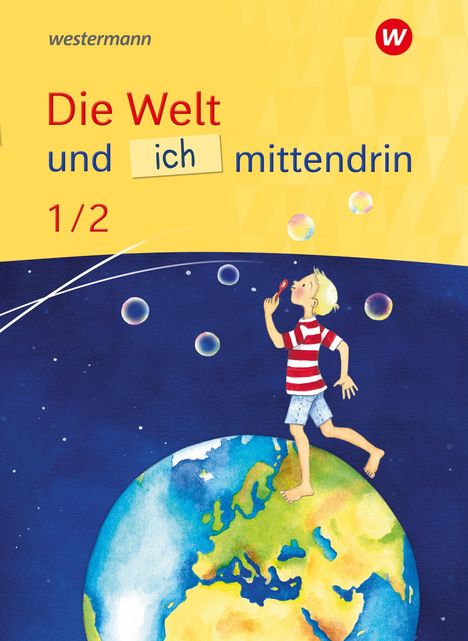 Die Welt und ich mittendrin Schulbuch 1 / 2, Buch