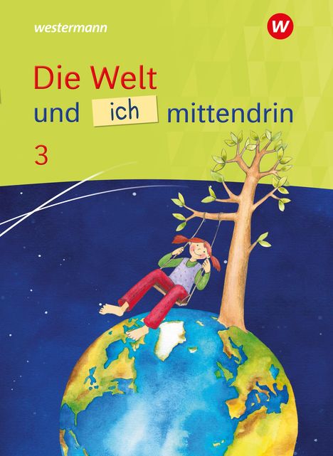 „Die Welt und ich mittendrin 3“. Illustration: Kind schaukelt auf der Erde, Baum wächst heraus.