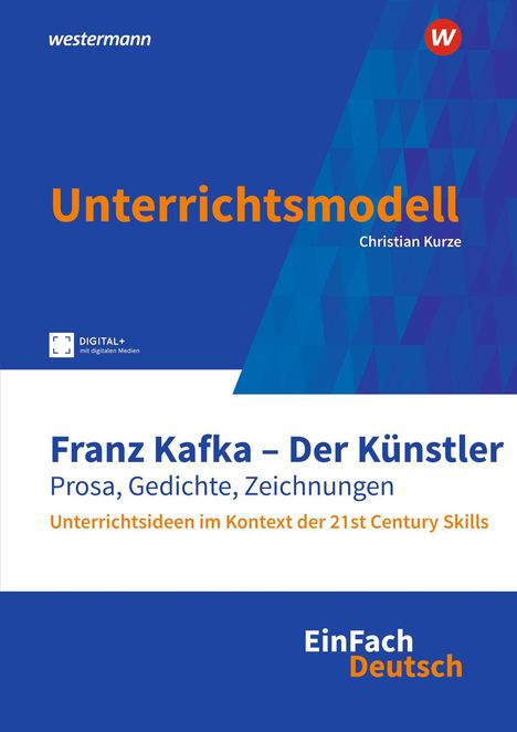 Blau-weiße Buchcovergestaltung mit Titeln über Franz Kafka und Unterrichtsideen, digital unterstützt, für Deutschunterricht.