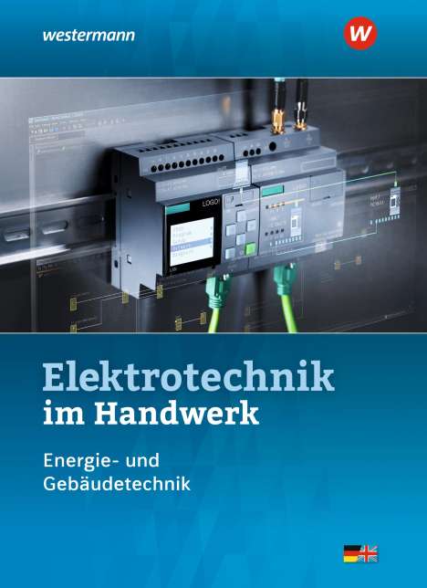 Heinrich Hübscher: Elektrotechnik im Handwerk. Schülerband, Buch