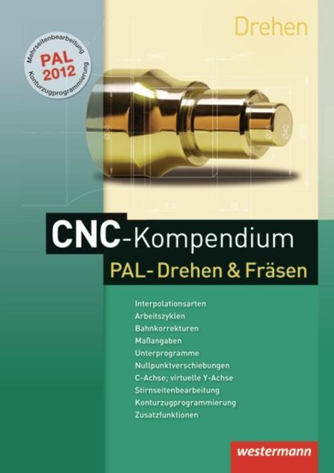 CNC-Kompendium PAL-Drehen und Fräsen, Buch