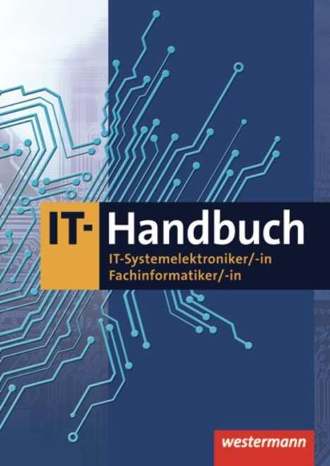 IT-Handbuch IT-Systemelektroniker/-in, Fachinformatiker/-in, Buch