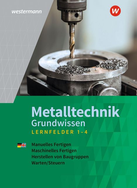 „Metalltechnik Grundwissen, LERFELDER 1-4" mit Geräten zum Bohren von Metall auf grauem Hintergrund. Logo oben rechts.