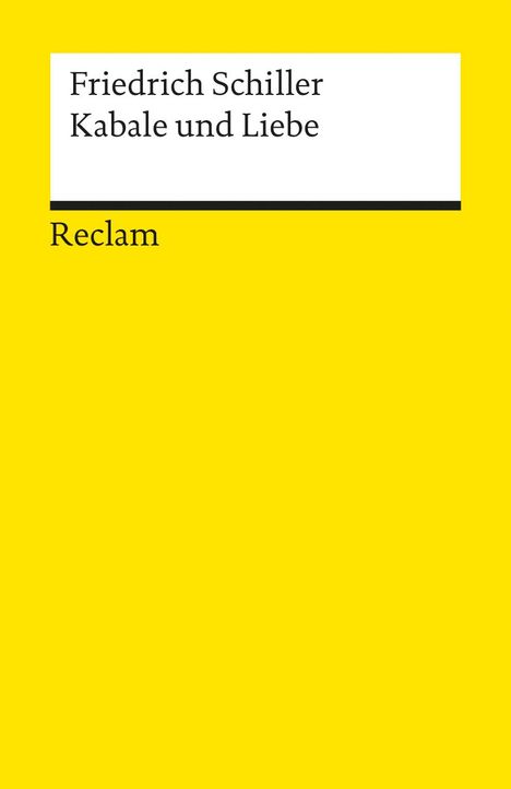 Friedrich Schiller: Kabale und Liebe. Ein bürgerliches Trauerspiel. Textausgabe mit Anmerkungen/Worterklärungen und editorischer Notiz, Buch