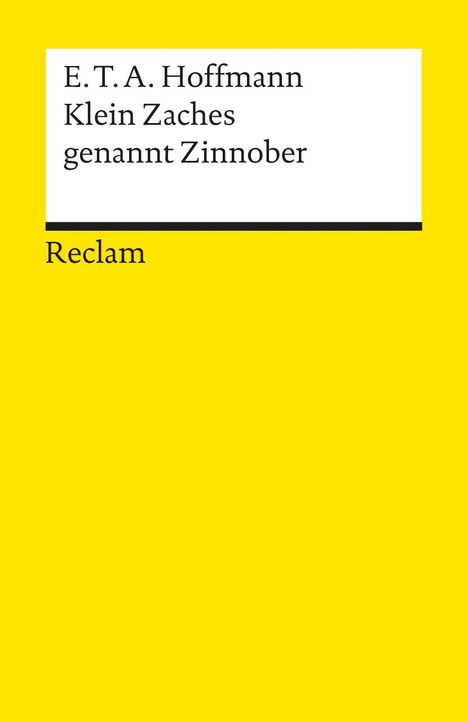 E. T. A. Hoffmann: Klein Zaches genannt Zinnober, Buch