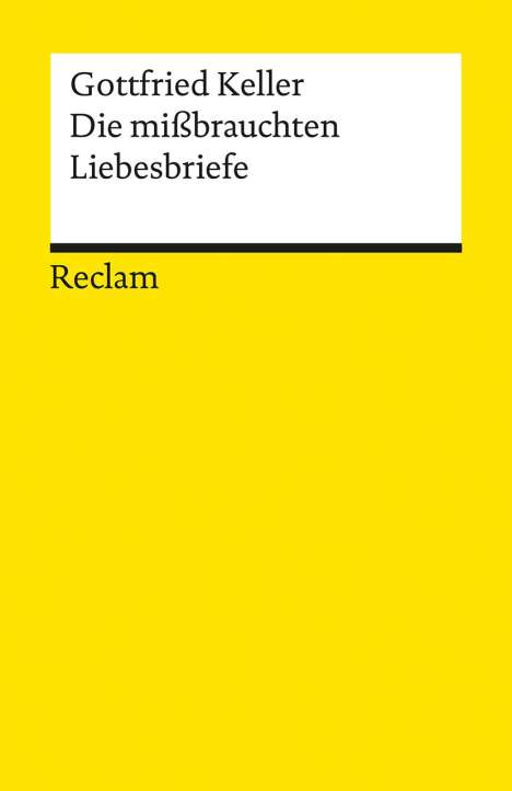 Gottfried Keller: Die mißbrauchten Liebesbriefe, Buch