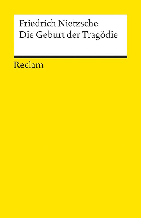 Friedrich Nietzsche (1844-1900): Die Geburt der Tragödie Oder: Griechenthum und Pessimismus, Buch