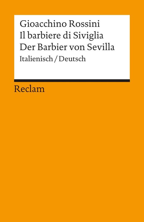 Der Barbier von Sevilla / Il barbiere di Siviglia, Buch