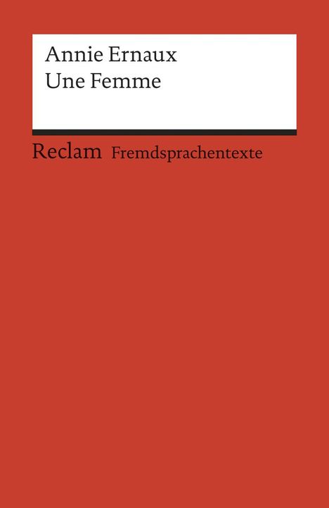Annie Ernaux: Une Femme, Buch