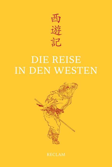 Chengen Wu: Die Reise in den Westen, Buch