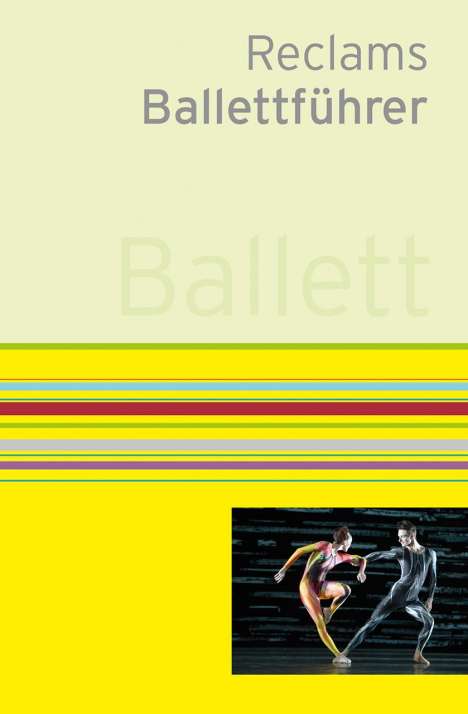 Klaus Kieser: Reclams Ballettführer, Buch