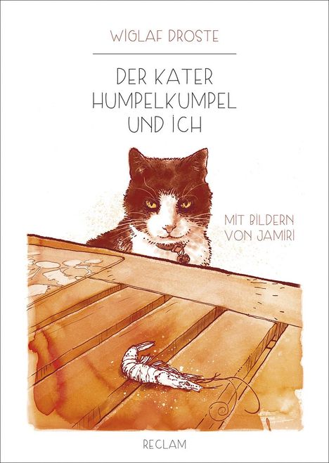 Wiglaf Droste (1961-2019): Der Kater Humpelkumpel und ich, Buch