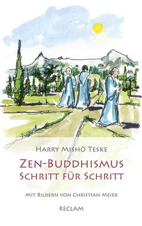 Harry Misho Teske: Zen-Buddhismus Schritt für Schritt, Buch