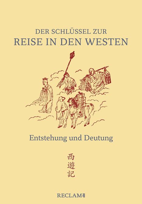 Der Schlüssel zur »Reise in den Westen«, Buch