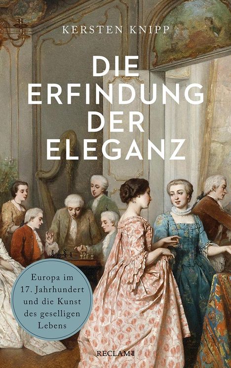 Kersten Knipp: Die Erfindung der Eleganz, Buch