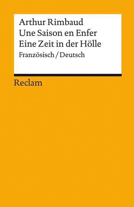 Arthur Rimbaud: Une Saison en Enfer / Eine Zeit in der Hölle, Buch