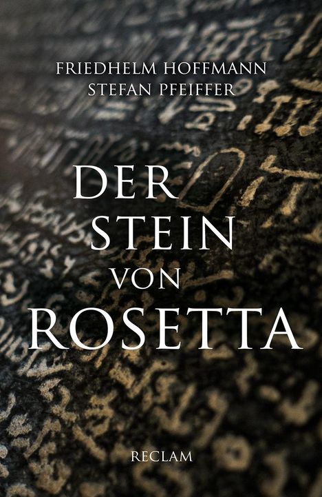 Friedhelm Hoffmann: Der Stein von Rosetta, Buch