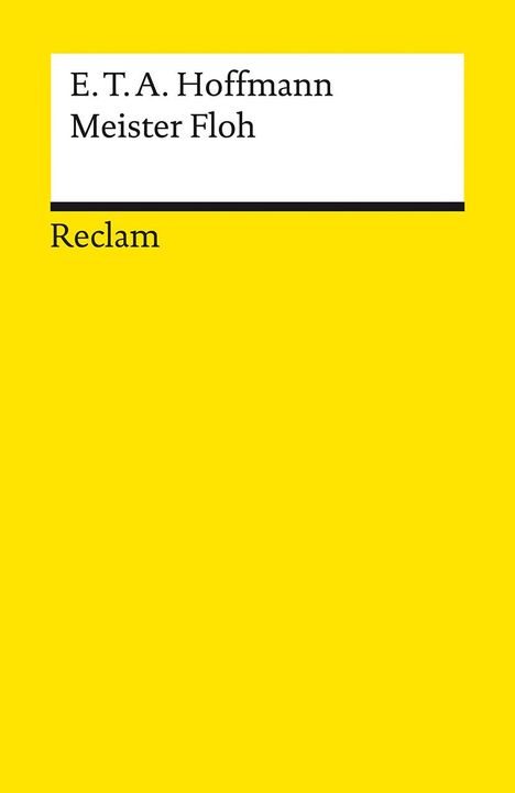 E. T. A. Hoffmann: Meister Floh. Ein Märchen in sieben Abenteuern zweier Freunde, Buch