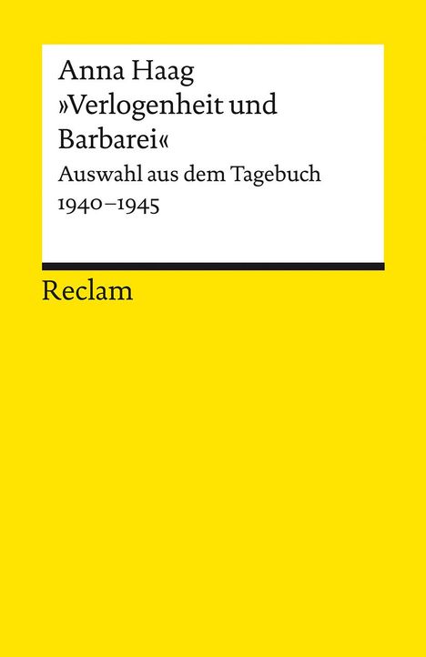 Anna Haag: »Verlogenheit und Barbarei«, Buch