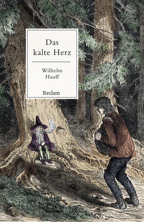 Wilhelm Hauff: Das kalte Herz, Buch