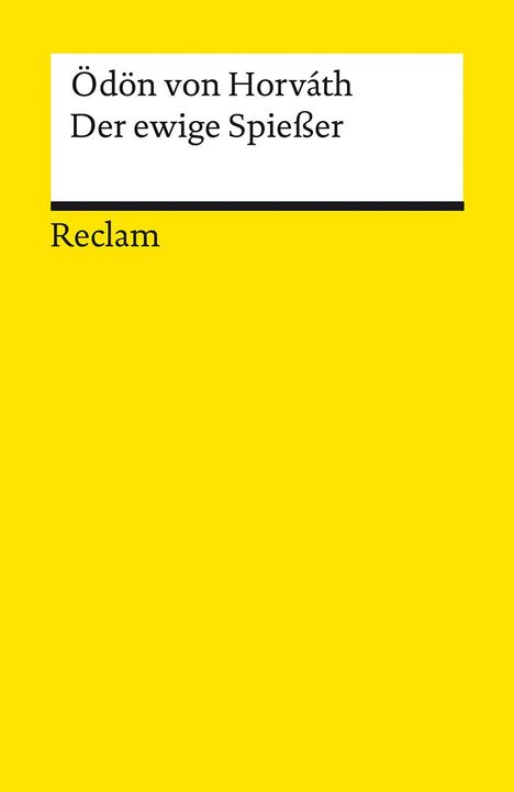 Ödön von Horváth: Der ewige Spießer. Erbaulicher Roman in drei Teilen, Buch