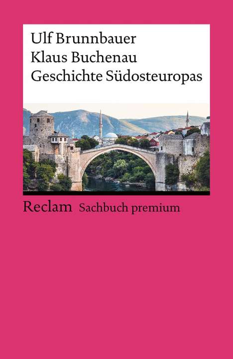 Ulf Brunnbauer: Geschichte Südosteuropas, Buch
