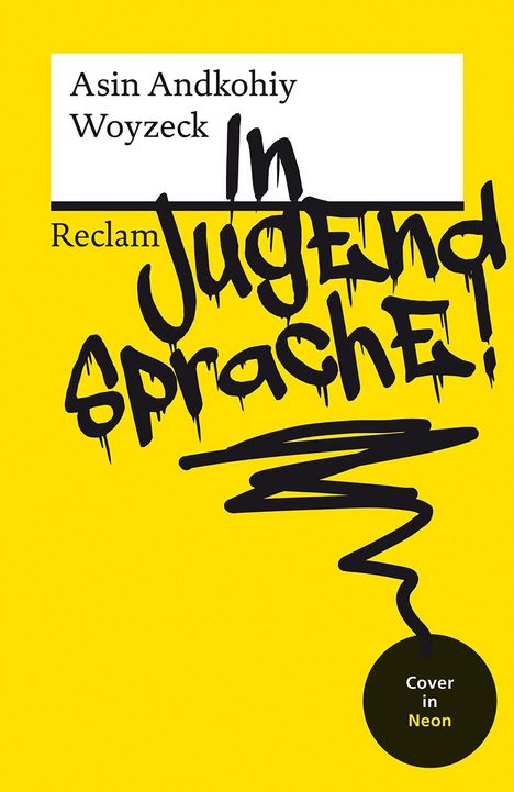 Asin Andkohiy: Woyzeck in Jugendsprache!, Buch