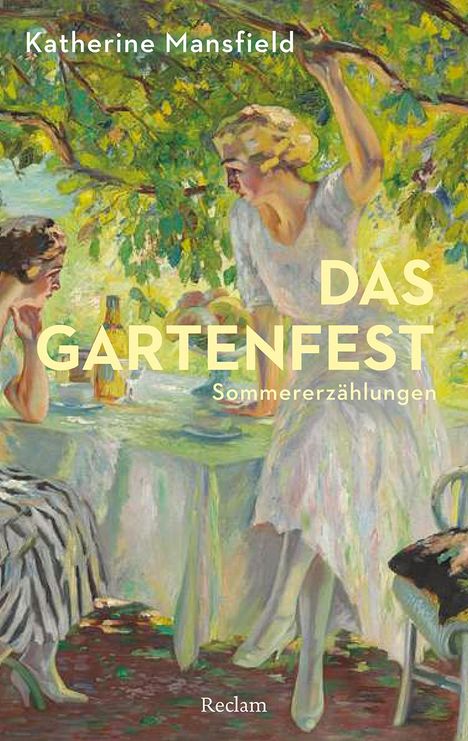 Katherine Mansfield: Das Gartenfest. Sommererzählungen, Buch